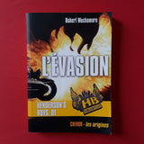 Henderson's Boys. 01. L'évasion