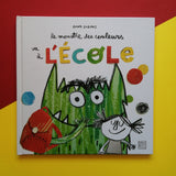 Le monstre des couleurs va à l'école