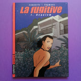 La fugitive. 01. Requiem