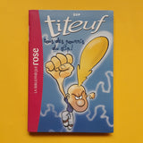 Titeuf.12. Tous des pourris du slip