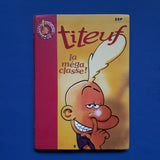 Titeuf. 13. La méga classe