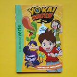 Yo-kai Watch. 04. Mauvaise influence