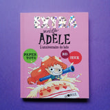 Extra Mortelle Adèle. L'anniversaire de Jade
