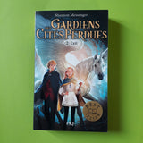 Gardiens des cités perdues. 02. Exil