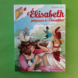 Elisabeth, princesse à Versailles. 09. Une lettre mystérieuse