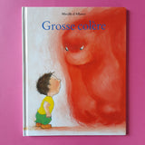 Grosse colère