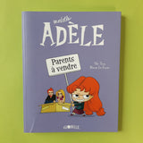 Adele mortale. 08. Genitori in vendita