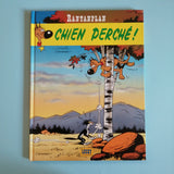 Rantanplan. Chien perché