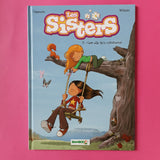 Les Sisters. 03. C'est elle qui a commencé