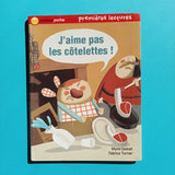 J'aime pas les côtelettes !