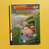 Hercule Carotte, détective. L'énigme de l'Orient-Express