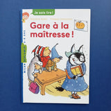 Gare à la maîtresse !