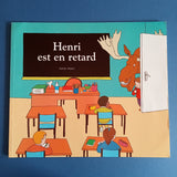 Henri est en retard