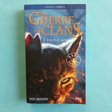 La Guerre des Clans. Cycle 1. 02. A feu et à sang