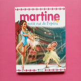 Martine, Petit Rat de l'Opéra