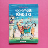 Le chevalier Têtenlère