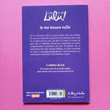 C'est la vie Lulu ! Je me trouve nulle