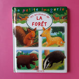 La petite imagerie. La forêt