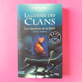 La Guerre des Clans. Cycle 1. 03. Les mystères de la fôret