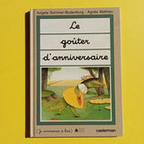 Le goûter d'anniversaire