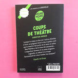 Les enquêtes de Logicielle. Coups de théâtre