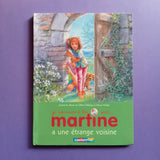 Je commence à lire avec Martine. Martine a une étrange voisine