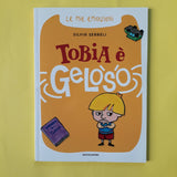 Le mie emozioni. Tobia è geloso