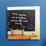 Moi j'adore, la maîtresse déteste