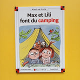 Max et Lili. 102. Max et Lili font du camping