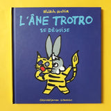 L'âne Trotro se déguise