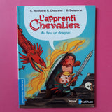 L'apprenti chevalier. Au feu, un dragon !