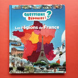 Questions, Réponses. Les régions de France