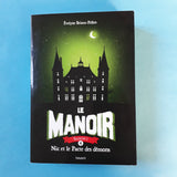 Le Manoir. 4. Nic et le Pacte des démons