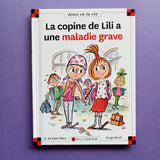Max et Lili. 066. La copine de Lili a une maladie grave