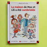 Max et Lili. 068. La Maison de Max et Lili a été cambriolée