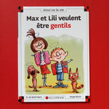 Max et Lili. 098. Max et Lili veulent être gentils