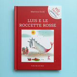 Luis e le roccette rosse