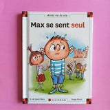 Max et Lili. 123. Max se sent seul