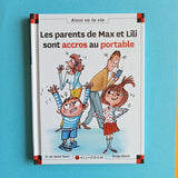 Max et Lili. 121. Les parents de Max et Lili sont accros au portable