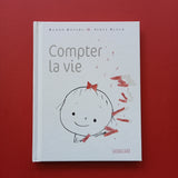 Compter la vie