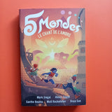 5 Mondes. 04. Le chant de l'ambre.