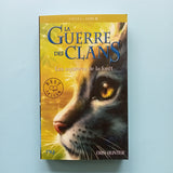 La Guerre des Clans. Cycle 1. 03. Les mystères de la fôret