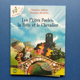 Les P'tites Poules, la bête et le chevalier