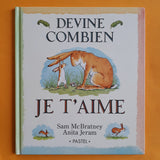 Devine combien je t'aime