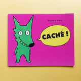 Caché !