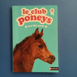 Le club des poneys. 09. Doux Rêve grandit
