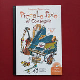 Piccolo Saxo et Compagnie