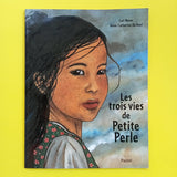 Les trois vies de Petite Perle