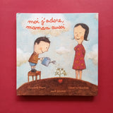 Moi j'adore, maman aussi