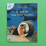 Il giorno in cui arriverà mio fratello